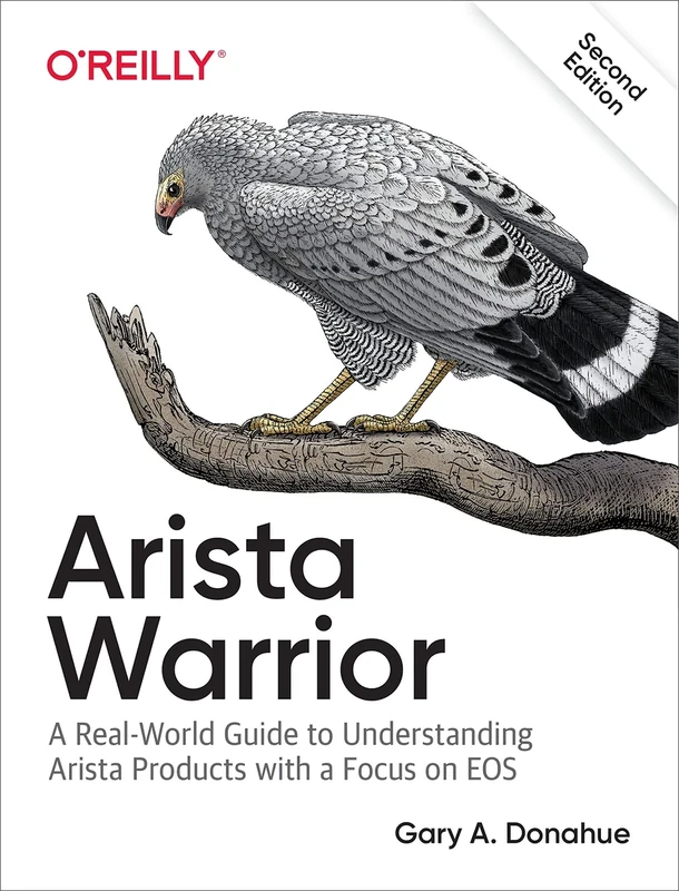 Arista Warrior, 2e: Arista Products with a Focus on EOS