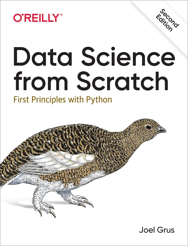 Data Science from Scratch 2e: First Principles with Python
