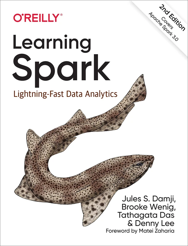 Learning Spark 2e: Lightning-Fast Data Analytics