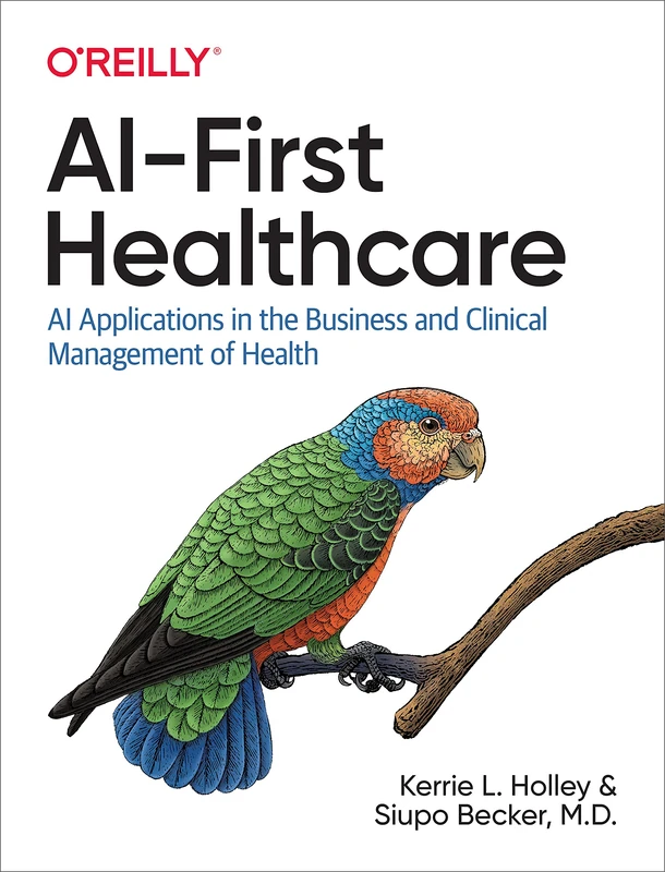 AI-First Healthcare: AI Applications in the Business and Clinical Management of Health - Image 1