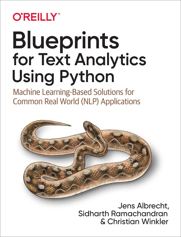 O'Reilly Blueprints for Text Analysis using Python Book