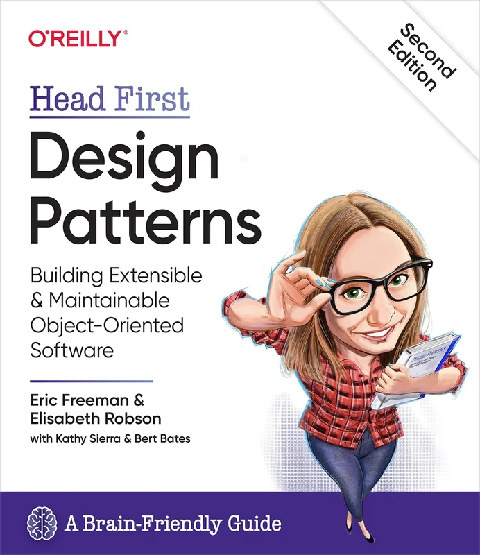 Head First Design Patterns, 2E: Building Extensible and Maintainable Object-Oriented Software