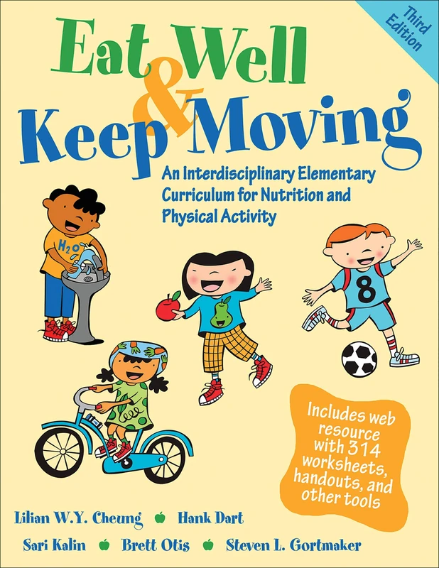 Eat Well & Keep Moving: An Interdisciplinary Elementary Curriculum for Nutrition and Physical Activity - Image 1