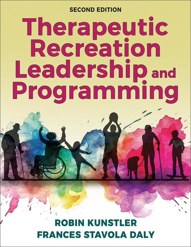 Therapeutic Recreation Leadership and Programming
