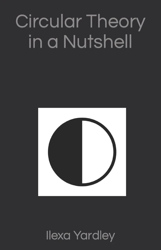 Circular Theory in a Nutshell - Image 1