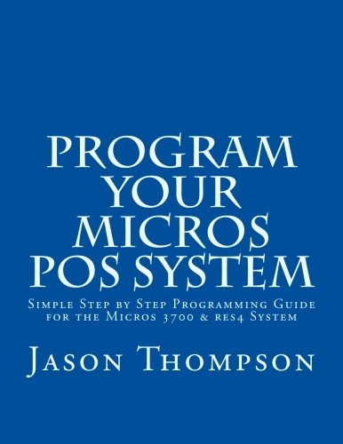 Program Your Micros POS System: Simple Step by Step Programming Guide