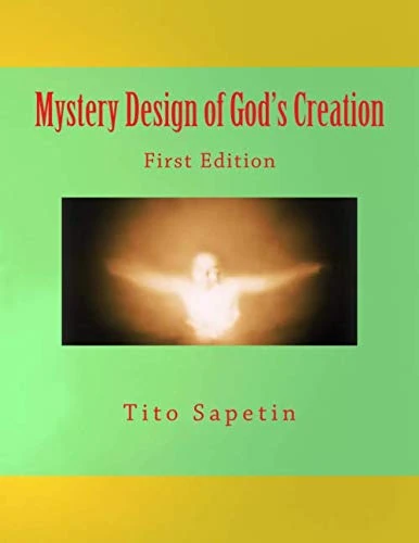 Mystery Design of God's Creation: First Edition ("10+3 MDGC Book")