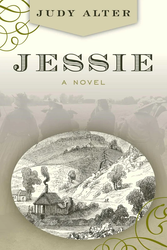 Jessie: A Novel About Jessie Benton Fremont - Image 1
