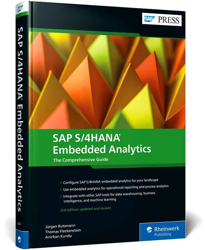 SAP S/4HANA Embedded Analytics: The Comprehensive Guide