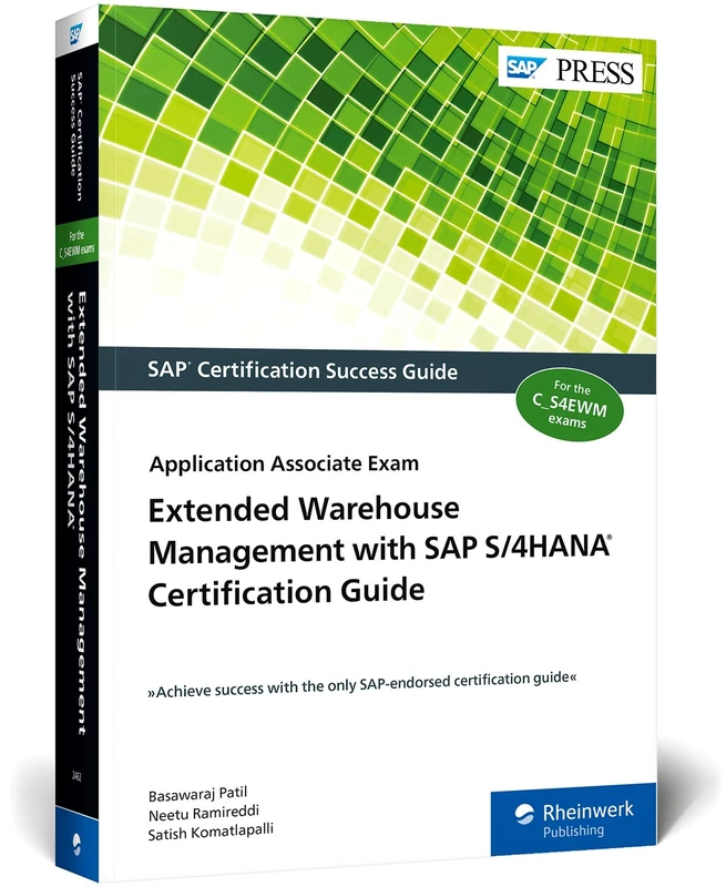 Extended Warehouse Management with SAP S/4HANA Certification Guide: Application Associate Exam