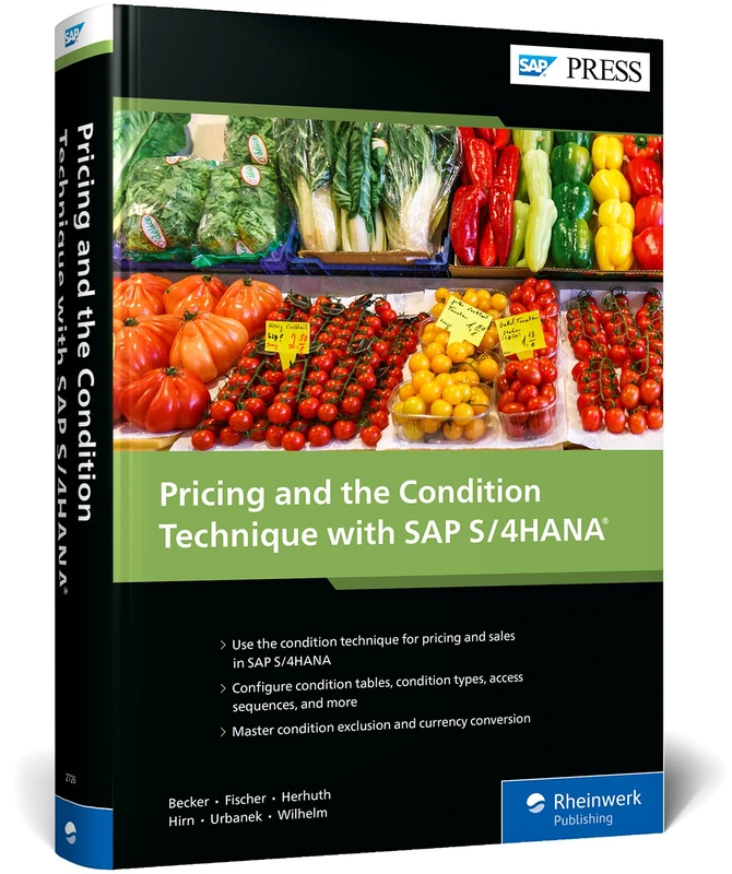 Pricing and the Condition Technique W/ Sap S/4hana