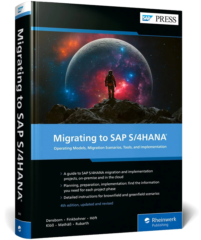 Migrating to SAP S/4HANA: Operating Models, Migration Scenarios, Tools, and Implementation