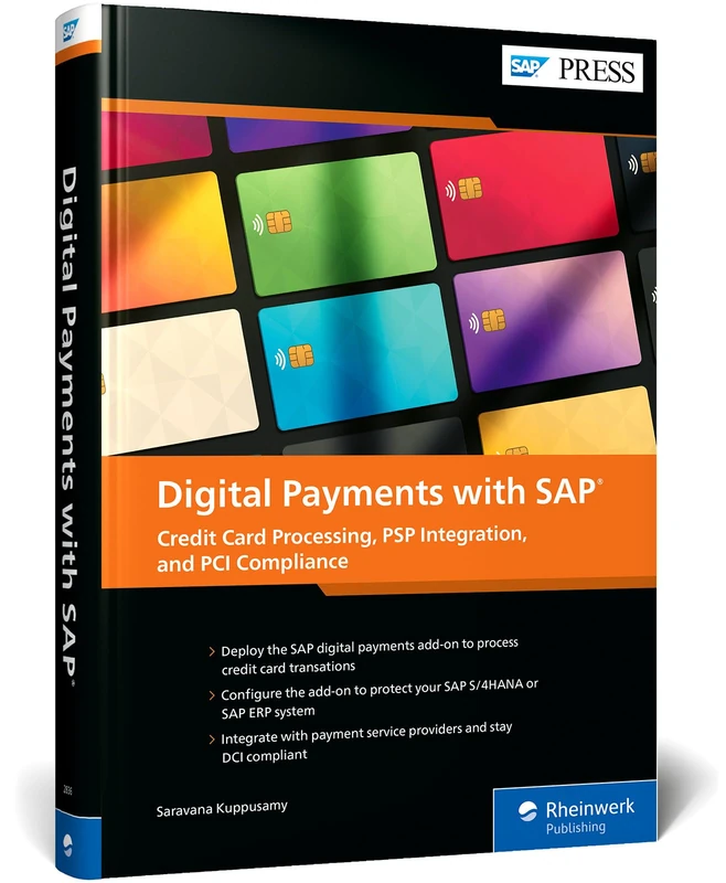 Digital Payments with SAP: Credit Card Processing, PSP Integration, and PCI Compliance