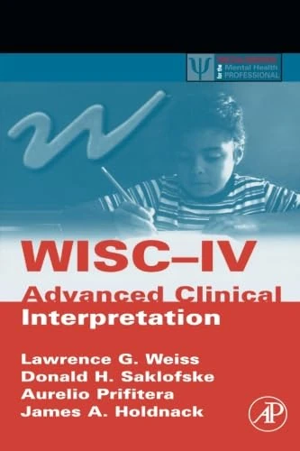 WISC-IV Advanced Clinical Interpretation