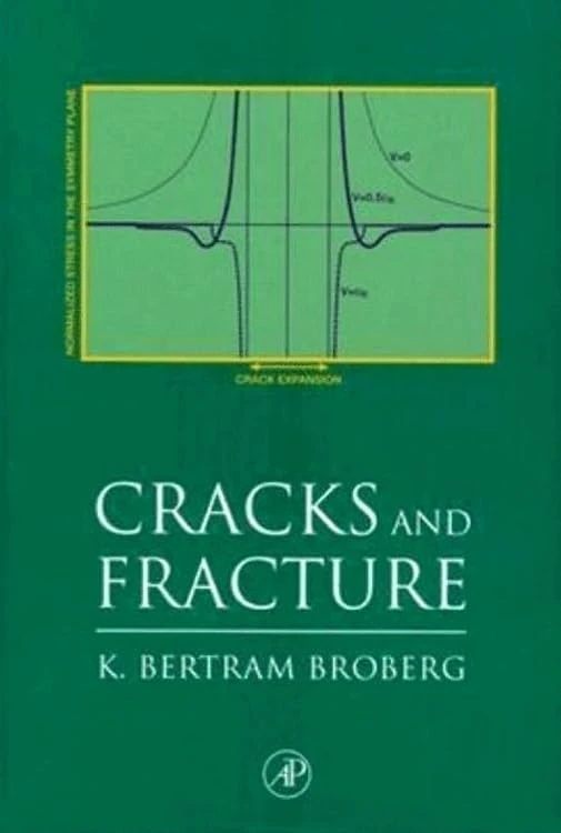 Academic Press Cracks and Fracture - Engineering Mechanics Book