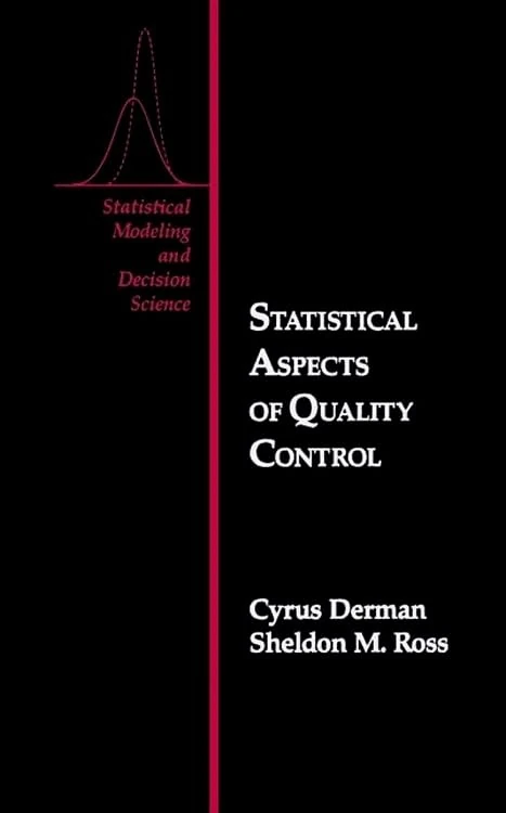 Statistical Aspects of Quality Control (Statistical Modeling and Decision Science)