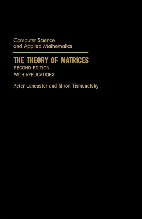 Academic Press - The Theory of Matrices: With Applications