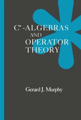 C*-Algebras and Operator Theory