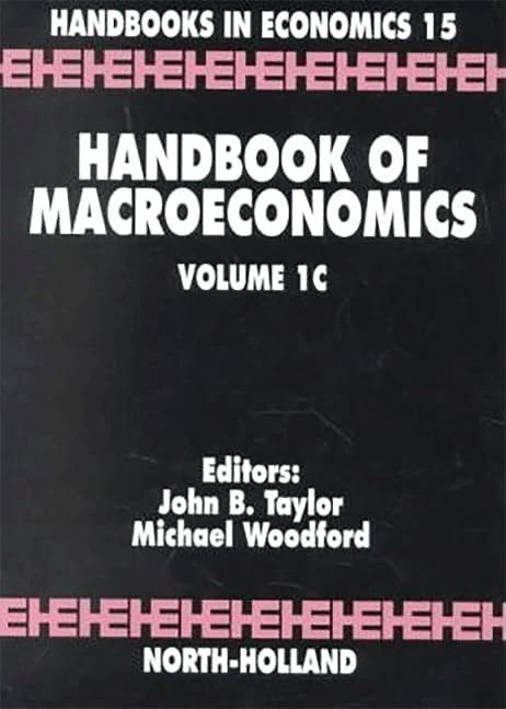 Handbook of Macroeconomics (Volume 1C)
