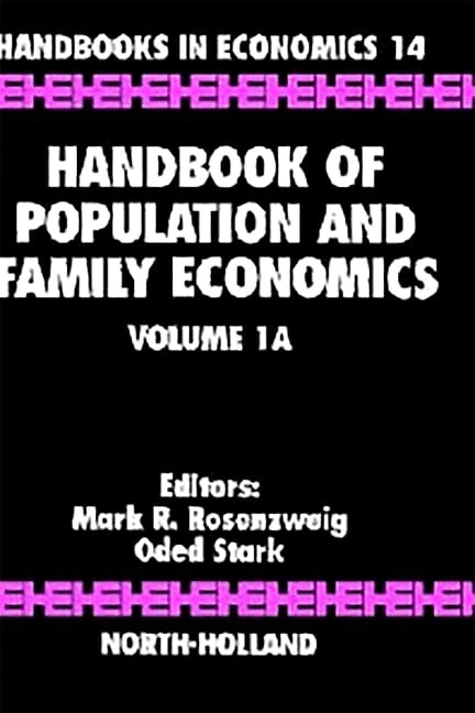 Handbook of Population and Family Economics (Volume 1A) - Image 1