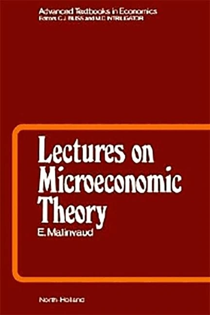 Lectures on Microeconomic Theory (Volume 2) (Advanced Textbooks in Economics, Volume 2)