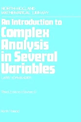 An Introduction to Complex Analysis in Several Variables (Volume 7) (North-Holland Mathematical Library, Volume 7)