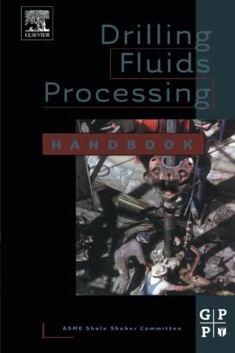 Drilling Fluids Processing Handbook
