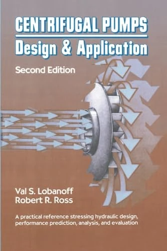 Centrifugal Pumps: Design and Application