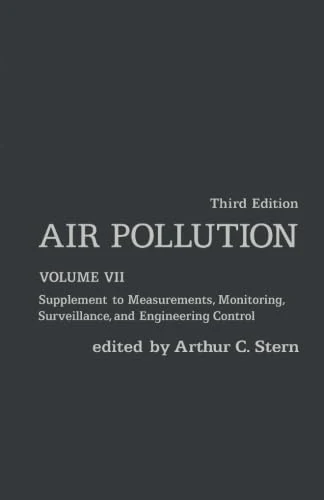 Air Pollution: Supplement to Measurements, Monitoring, Surveillance, and Engineering Control