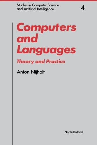 Computers and Languages: Theory and Practice