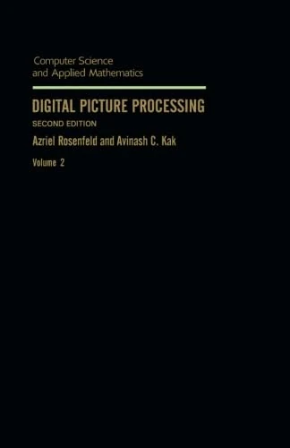 Digital Picture Processing: Volume 2