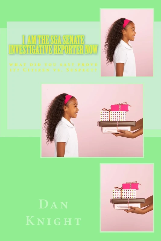 I am the SGA Senate Investigative Reporter Now: what did you say? prove it? Citizen vs. Suspect? (Be Good or Be Good at it now!) - Image 1