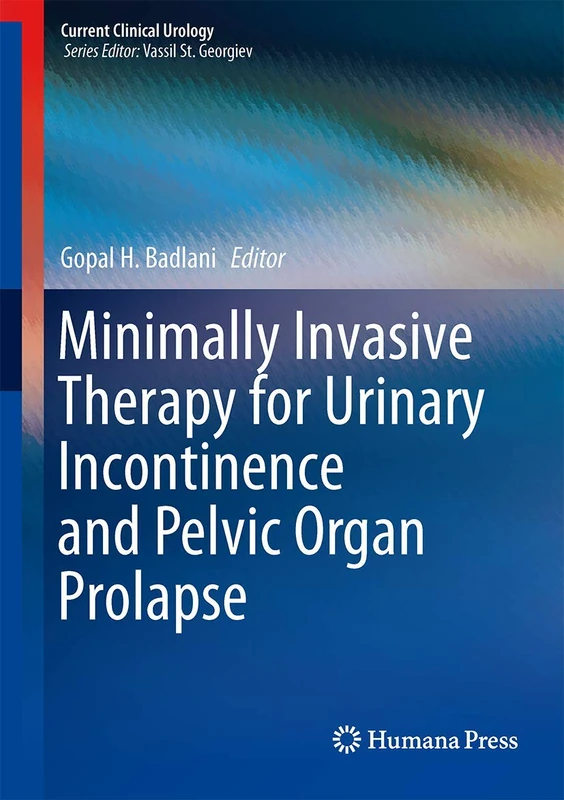 Humana Minimally Invasive Therapy for Urinary Incontinence Book