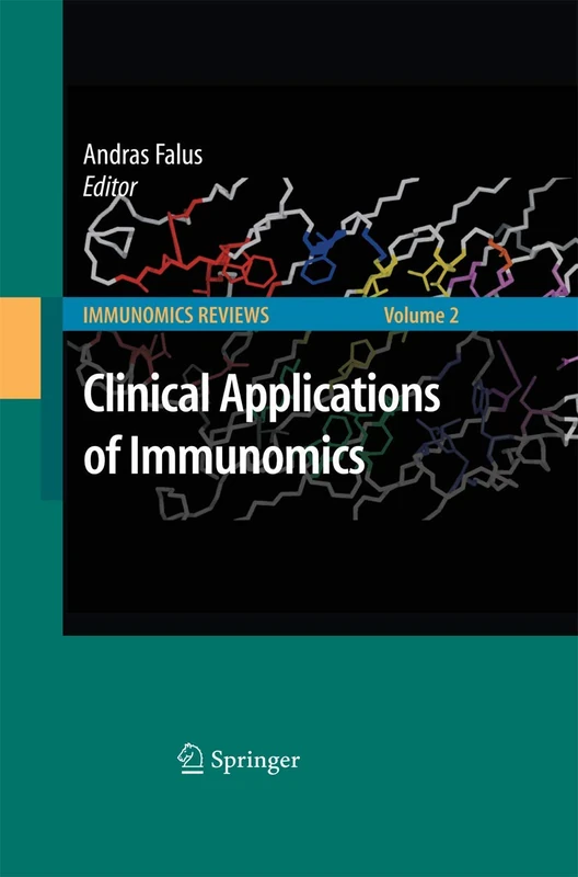 Clinical Applications of Immunomics: 2 (Immunomics Reviews:, 2)