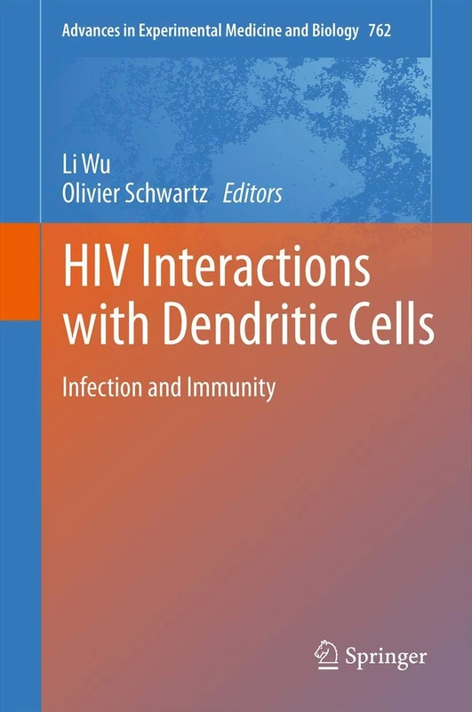 HIV Interactions with Dendritic Cells: Infection and Immunity