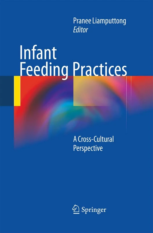 Infant Feeding Practices: A Cross-Cultural Perspective
