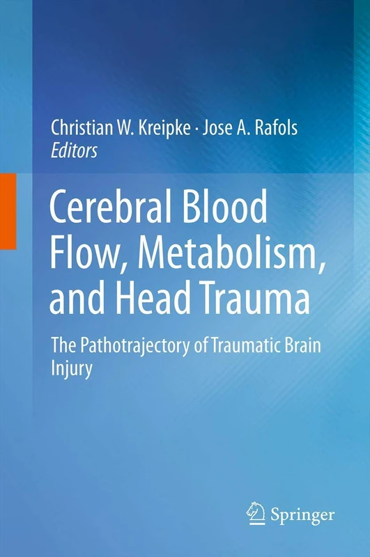 Springer - Cerebral Blood Flow, Metabolism, and Head Trauma