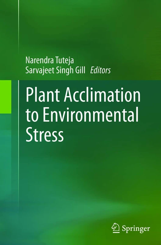 Springer - Plant Acclimation to Environmental Stress Book