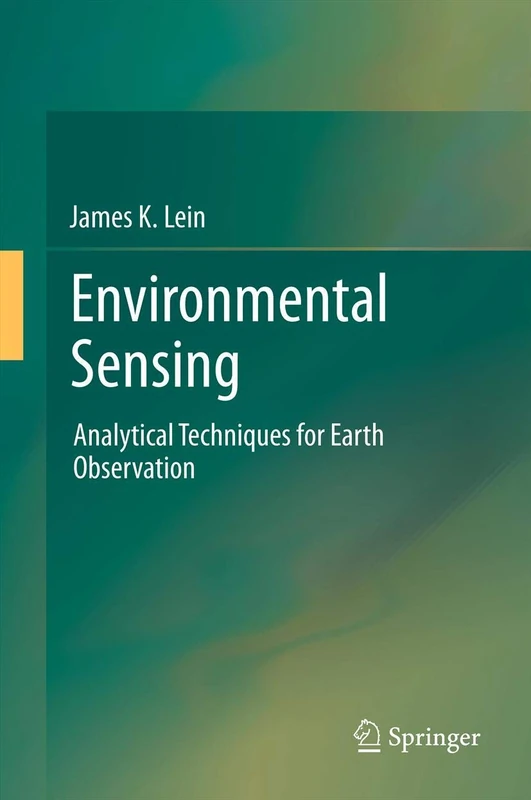 Environmental Sensing: Analytical Techniques for Earth Observation
