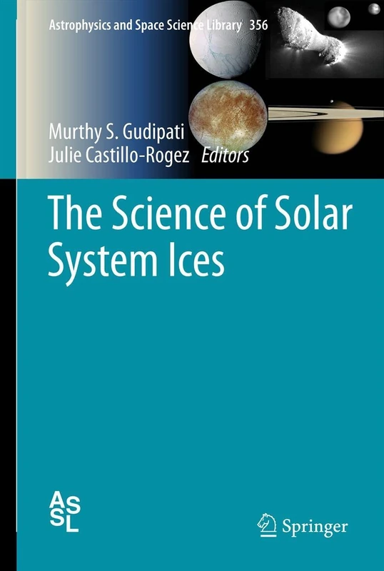 Springer - The Science of Solar System Ices (Vol 356)