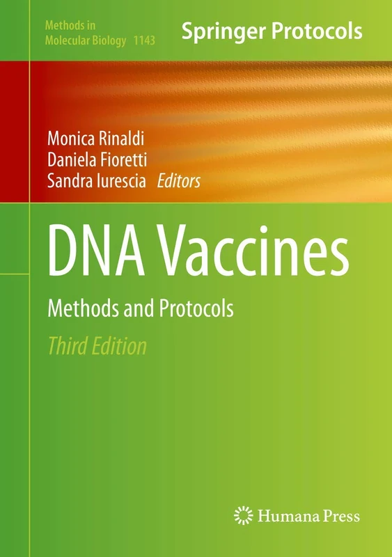 Humana DNA Vaccines: Methods and Protocols (Methods in Molecular Biology)