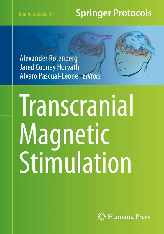 Transcranial Magnetic Stimulation: 89 (Neuromethods, 89)