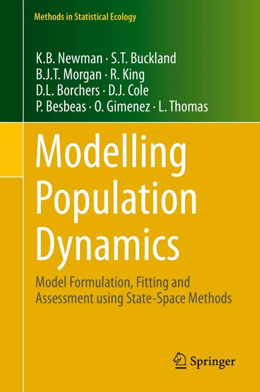 Modelling Population Dynamics: Model Formulation, Fitting and Assessment using State-Space Methods (Methods in Statistical Ecology)