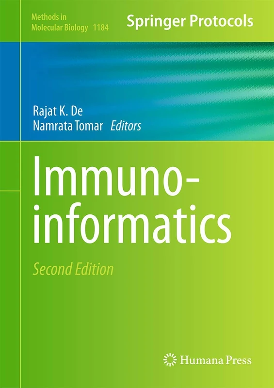 Immunoinformatics: 1184 (Methods in Molecular Biology, 1184)