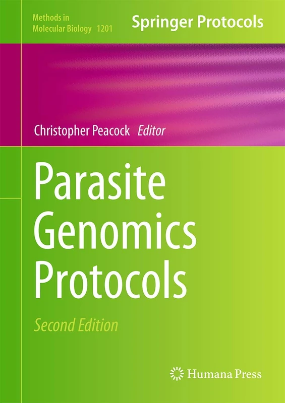 Parasite Genomics Protocols: 1201 (Methods in Molecular Biology, 1201) - Image 1