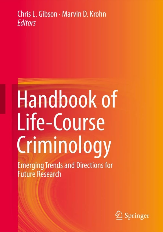 Springer Handbook of Life-Course Criminology - Research Book