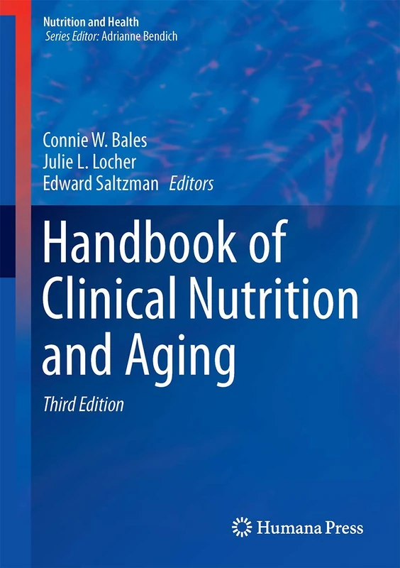 Handbook of Clinical Nutrition and Aging (Nutrition and Health)