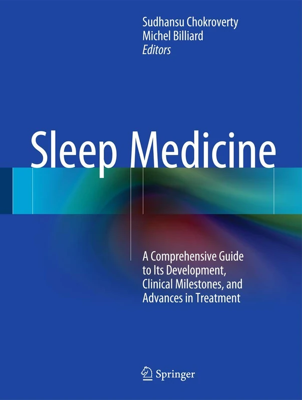 Springer Sleep Medicine - Comprehensive History and Treatment Guide