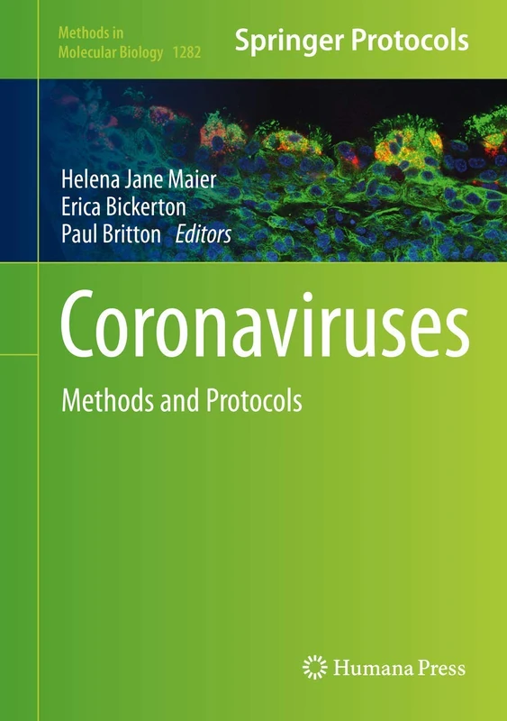 Humana Coronaviruses: Methods and Protocols 1282 Book