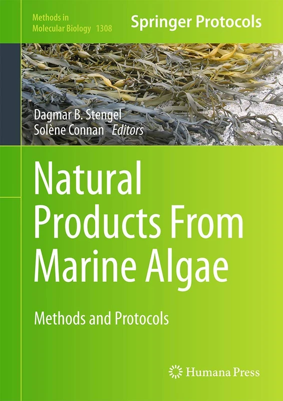 Humana Natural Products From Marine Algae - Methods and Protocols